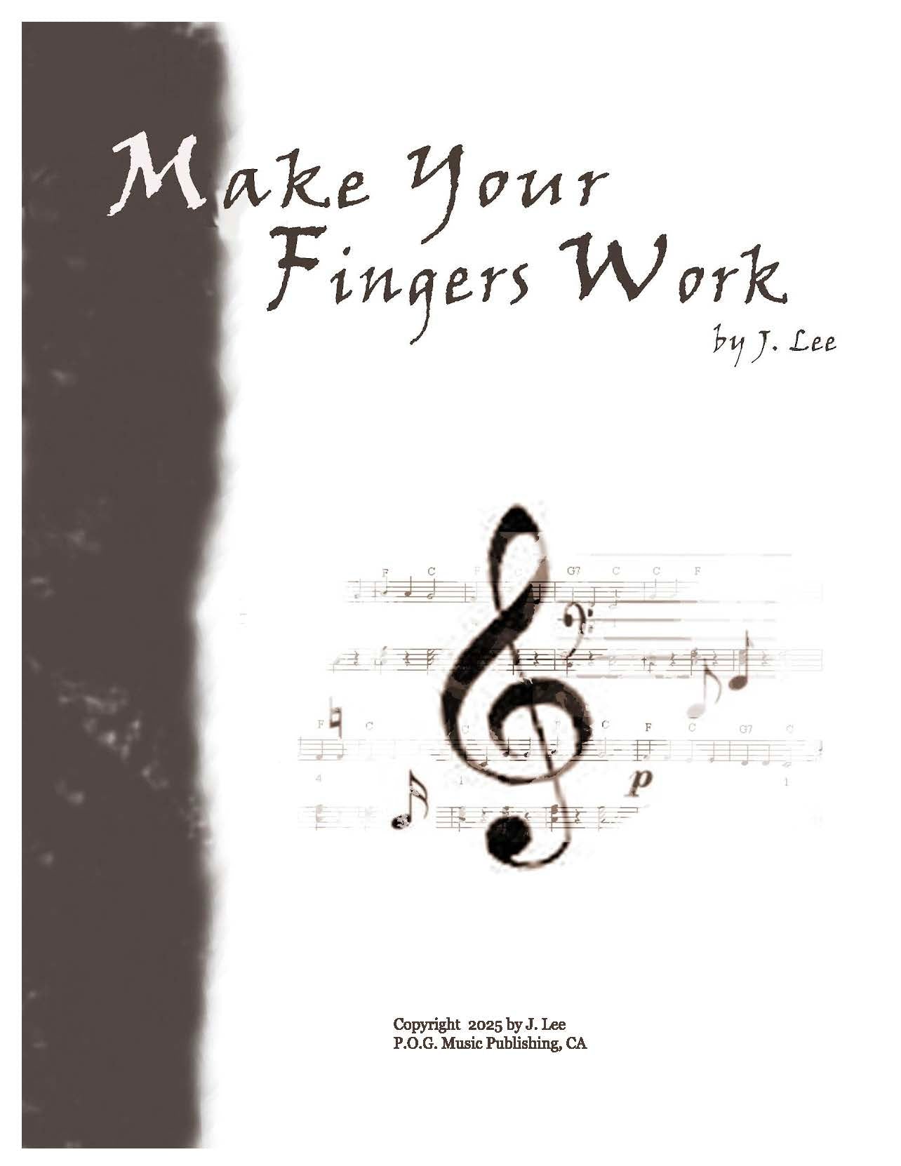 Make Your Fingers Work Piano Book cover