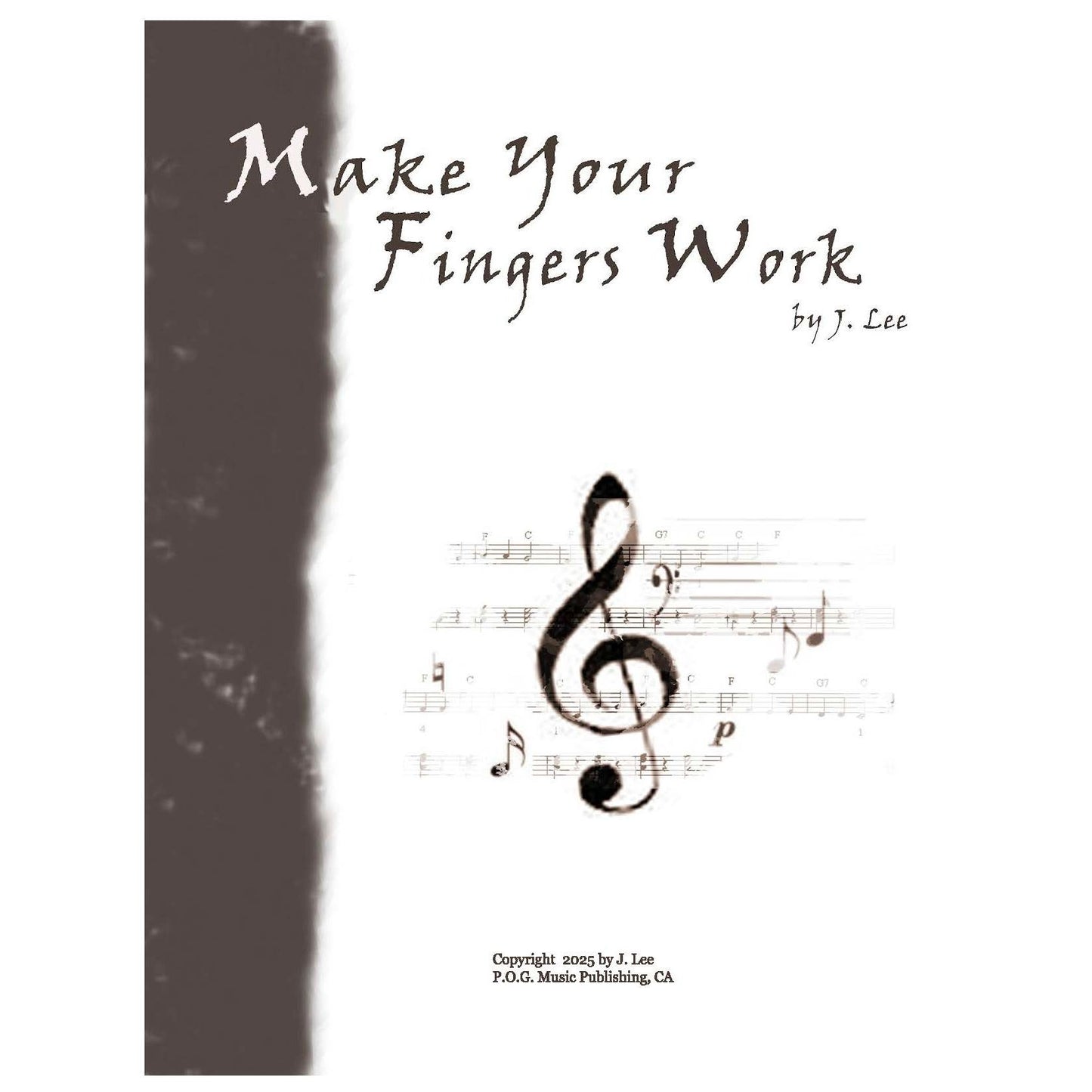 Make Your Fingers Work Piano Book cover